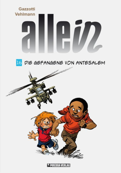 Allein 16 - Die Gefangene von Antesalem
